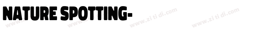 nature spotting字体转换